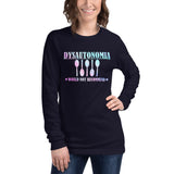 Would Not Recommend Dysautonomia Unisex Long Sleeve Tee