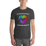 Awareness Shouldn't Be Invisible Short-Sleeve T-Shirt