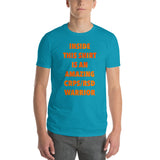 Inside This Shirt Is An Amazing CRPS/RSD Warrior Short-Sleeve T-Shirt
