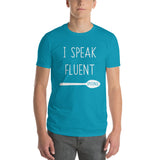 I Speak Fluent Spoonie Short-Sleeve T-Shirt
