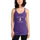 I've Tried Yoga, No I'm Not Cured Women's Racerback Tank