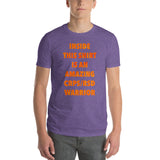 Inside This Shirt Is An Amazing CRPS/RSD Warrior Short-Sleeve T-Shirt
