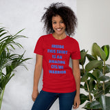 Inside This Shirt Is An Amazing CFS/ME Warrior Short-Sleeve Unisex T-Shirt