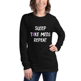 Sleep Take Meds Repeat/Purple Ribbon Unisex Long Sleeve Tee