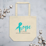 Hope For A World Without Dysautonomia Eco Tote Bag