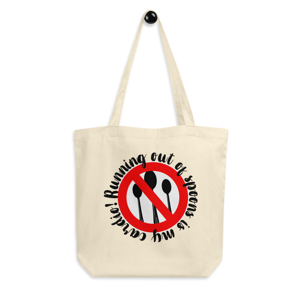Running Out Of Spoons Is My Cardio Eco Tote Bag