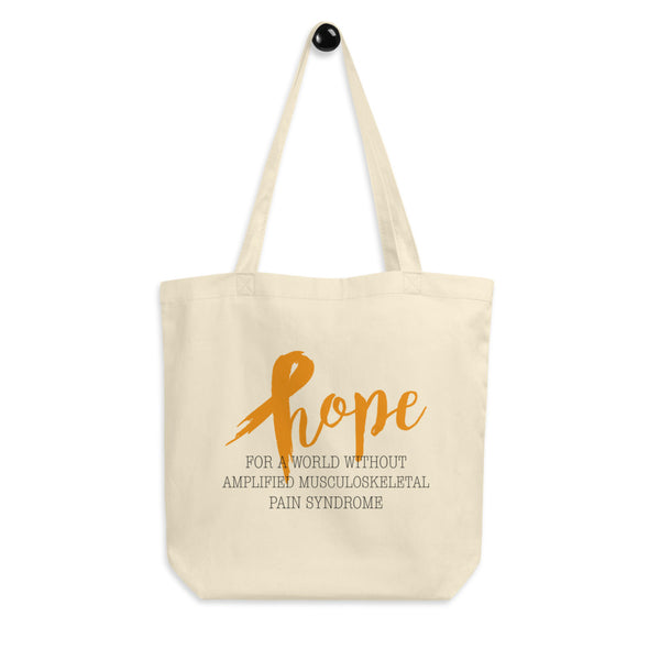 Hope For A World Without Amplified Musculoskeletal Pain Syndrome Eco Tote Bag
